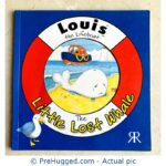 Buy precared The Little Lost Whale (Louis the Lifeboat S.) - Paperback Book