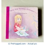 Tara The Tomboy Princess: The new blue tiara - Board book