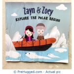Zayn & Zoey - Explore the Polar Region