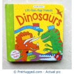 Lift the Flap Dinosaurs Board Book