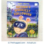 Arthur's Spookiest Halloween Board book