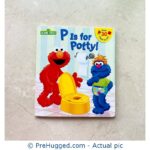 P is for Potty! (Sesame Street) (Lift-the-Flap) Board book Lift the flap