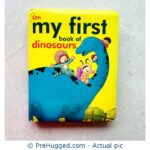 My First Book of Dinosaurs Board Book