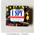 I Spy Little Wheels: A Book of Picture Riddles