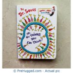 Oh the Thinks You Can Think by Dr. Seuss