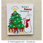 Bunny's Fuzzy Christmas - New Board Book