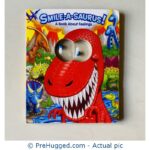 Smile-a-Saurus! A Book about Feelings (Googly Eyes) Board book