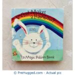 What Makes a Rainbow Board book