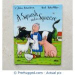 A Squash and a Squeeze Paperback - New Book