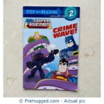 Crime Wave! - DC Super Friends - Step into Reading