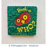 Peek-A Who? by Nina Laden