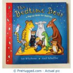 The Bedtime Bear Board book - A Lift-a-Flap Board Book