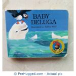 Baby Beluga (Raffi Songs to Read) Board book