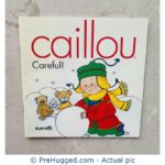 Caillou Careful - Paperback book
