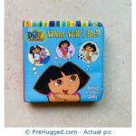 What Will I Be? Dora's Book About Jobs (Dora the Explorer)