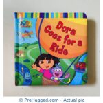 Dora Goes for a Ride (Dora the Explorer) Board book
