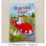 Stop that Cow! (Usborne Very First Reading)