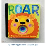 Roar: A Big-mouthed Book of Sounds