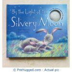 By the Light of the Silvery Moon Hardcover