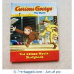 "Curious George" the Movie: The Deluxe Movie Storybook Hardcover