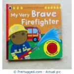 My Very Brave Firefighter Sound Book