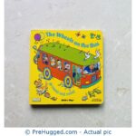 The Wheels on the Bus: Go Round and Round by Annie Kubler