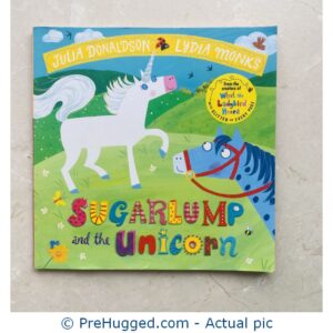 Sugarlump and the Unicorn by Julia Donaldson