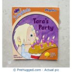 Songbirds Phonics - Tara's Party by Julia Donaldson - Level 6 Oxford Reading Tree