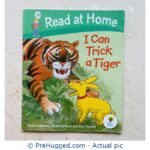 Read at Home: Level 2b: I Can Trick a Tiger Paperback