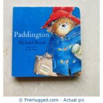 Paddington by Michael Bond