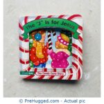 The "J" Is For Jesus Board book