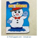 SAM THE SNOWMAN - A Moving Eye Book