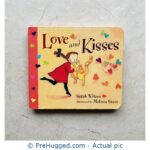 Love and Kisses by Sarah Wilson