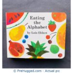 Eating The Alphabet Board book