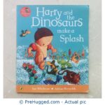 Harry and the Dinosaurs Make a Splash