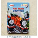 Thomas & Friends Fast Train Slow Train