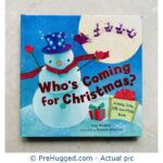 Who's Coming for Christmas? A Holly Jolly Lift-the-Flap Book