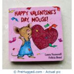 Happy Valentine's Day Mouse! (If You Give...) Board book