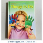 A Child's First Library of Learning Things to Do