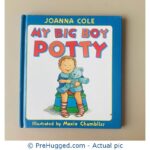 My Big Boy Potty By Joanna Cole