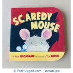 Scaredy Mouse