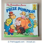 The Berenstain Bears and the Prize Pumpkin