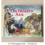On Noah's Ark by Jan Brett