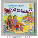 The Berenstain Bears and the Week at Grandma's