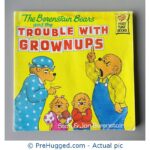 The Berenstain Bears and the Trouble with Grownups