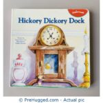 Hickory Dickory Dock by Susan James Frye