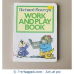 Richard Scarry's Work And Play Book