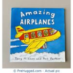 Amazing AIRPLANES by Tony Mitton