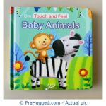 Baby Animals: Touch and Feel
