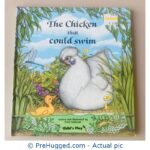 The Chicken that could swim